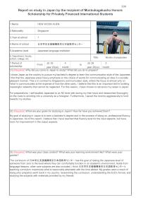 Reports on study in Japan by the recipients of Monbukagakusho Honors Scholarship for Privately Financed International Students (University preparatory course/ Japanese instituion)
